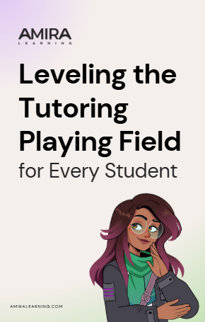 Leveling the Tutoring Playing Field for Every Student